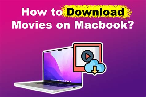 How to download movies on macbook. Things To Know About How to download movies on macbook. 